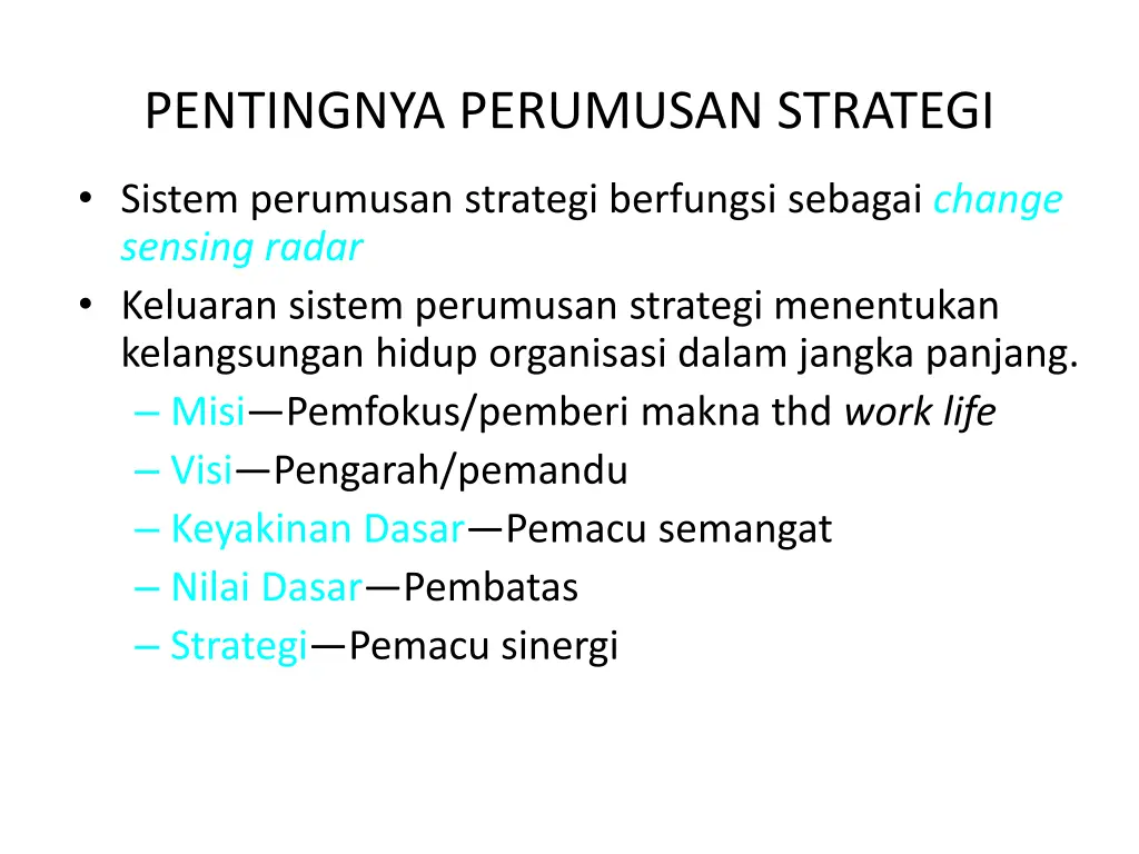 pentingnya perumusan strategi