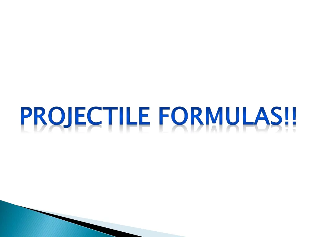 projectile formulas