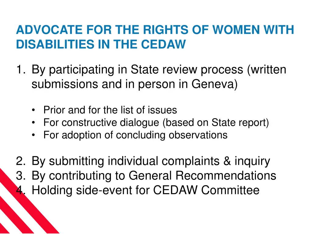 advocate for the rights of women with
