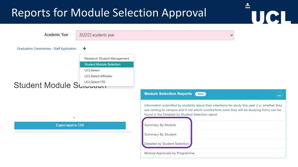 reports for module selection approval reports