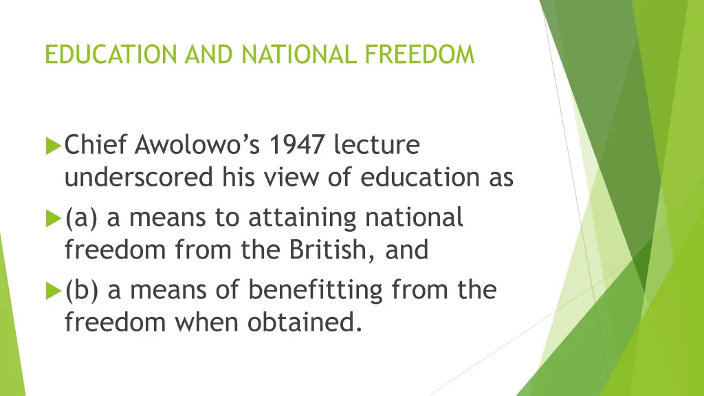 education and national freedom