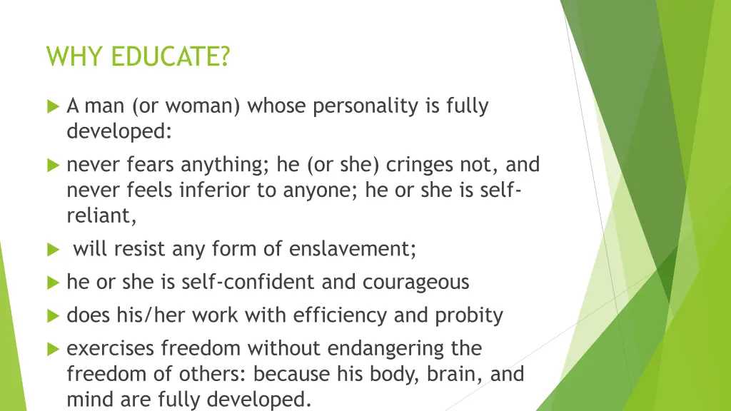 why educate