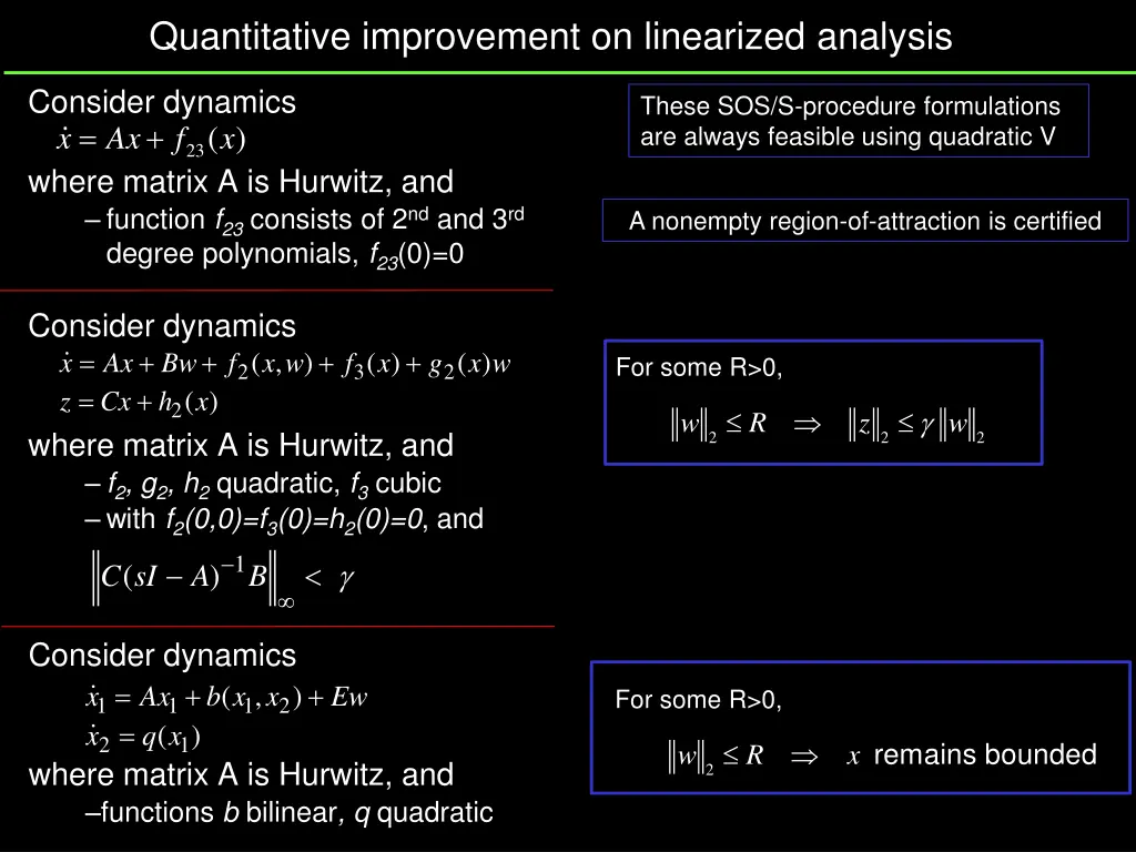 quantitative improvement on linearized analysis
