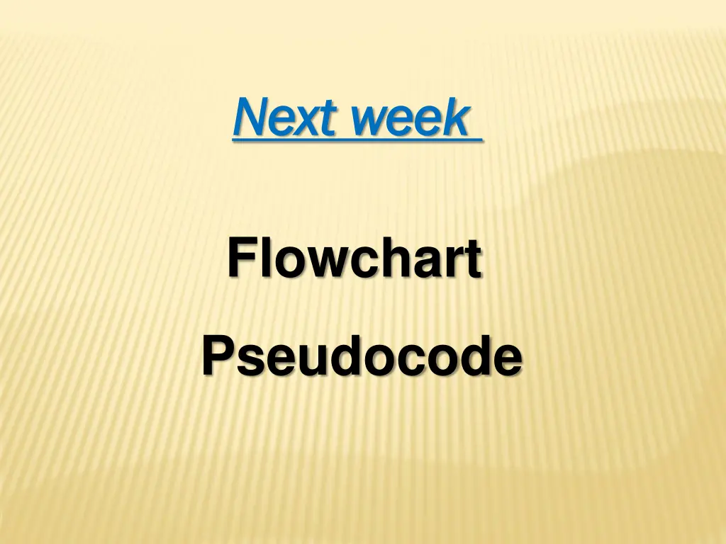 next week next week