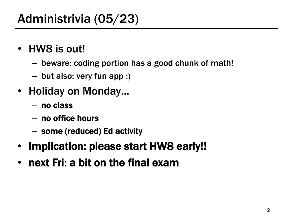 administrivia 05 23