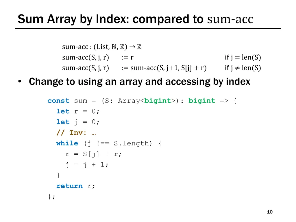 sum array by index compared to sum acc