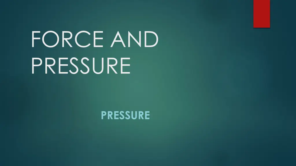 force and pressure