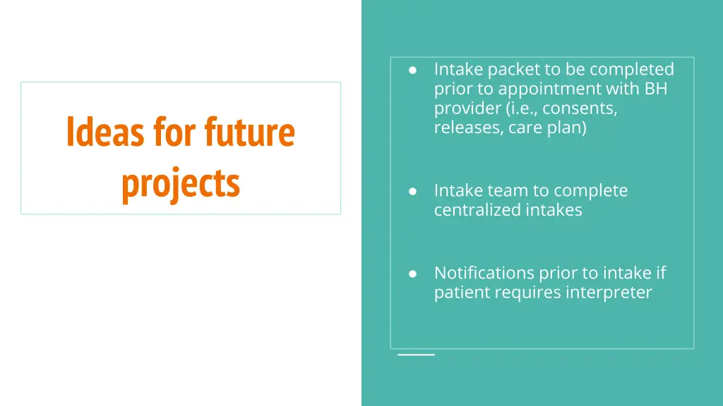 intake packet to be completed prior