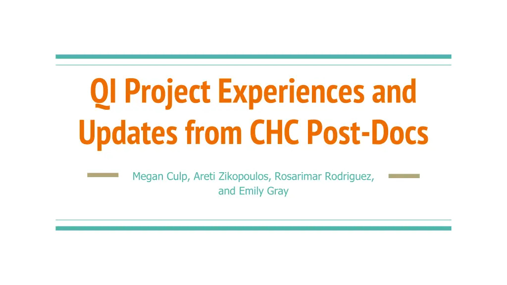 qi project experiences and updates from chc post