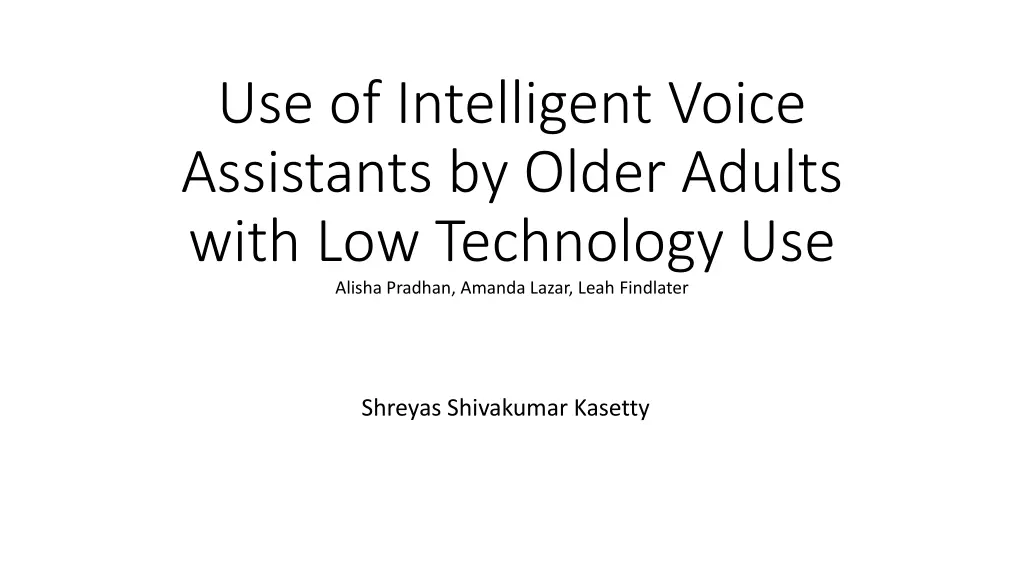use of intelligent voice assistants by older
