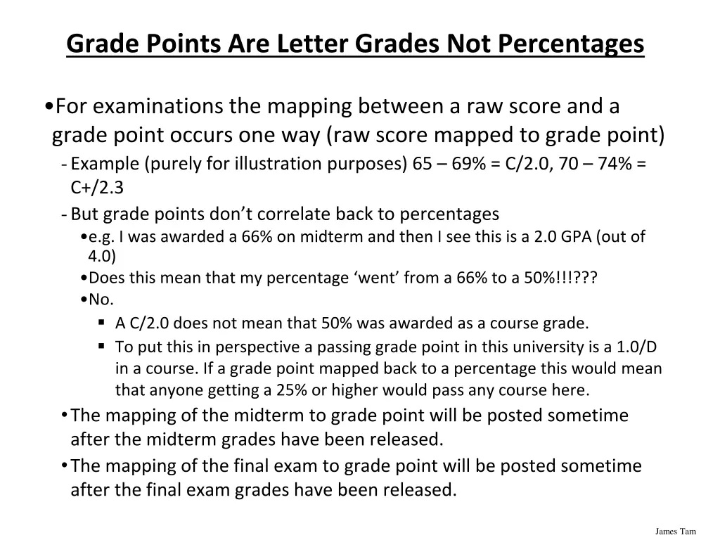 grade points are letter grades not percentages