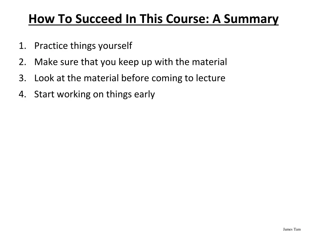 how to succeed in this course a summary