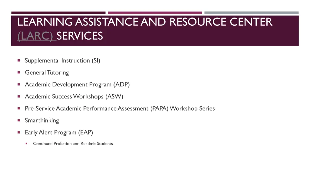 learning assistance and resource center larc
