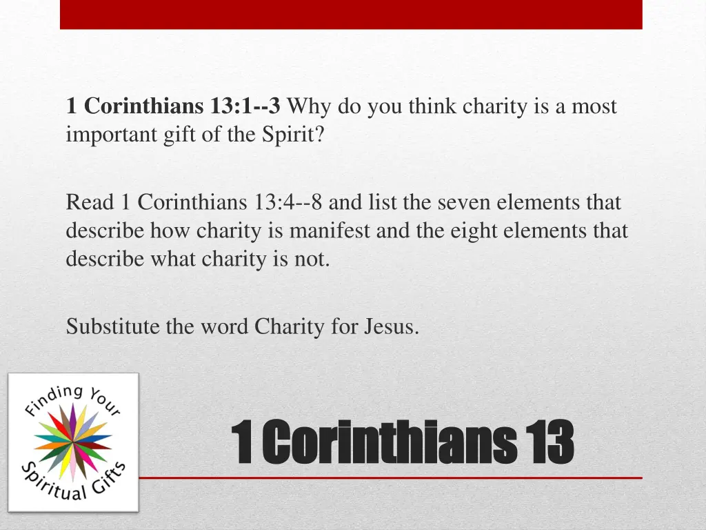 1 corinthians 13 1 3 why do you think charity