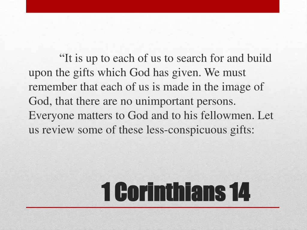 it is up to each of us to search for and build