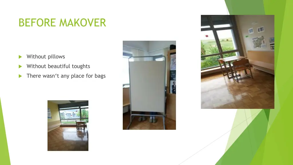 before makover