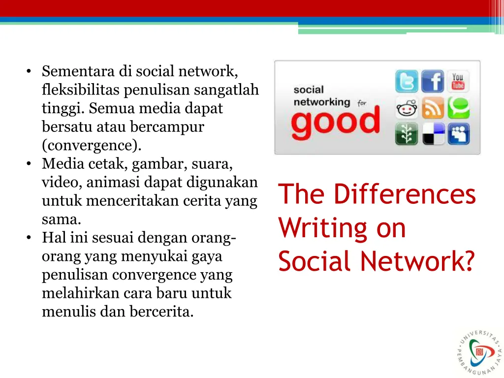 sementara di social network fleksibilitas