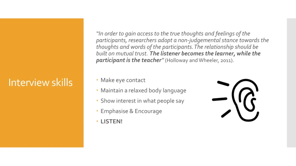 in order to gain access to the true thoughts