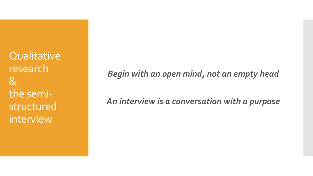 qualitative research the semi structured interview