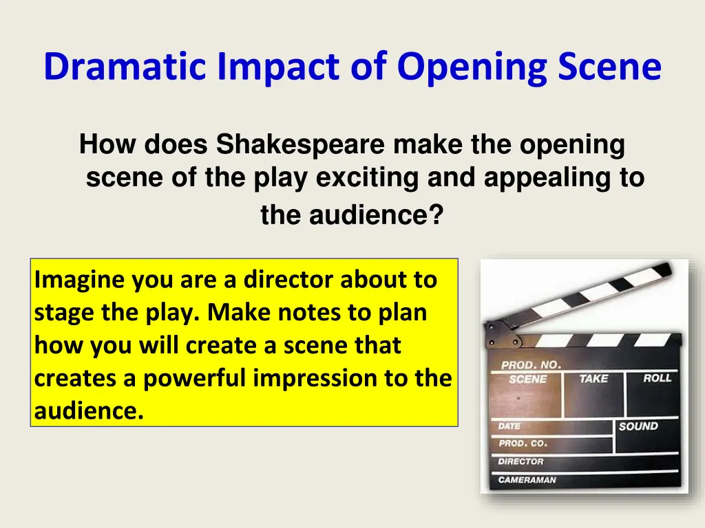 dramatic impact of opening scene