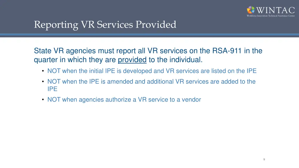 reporting vr services provided