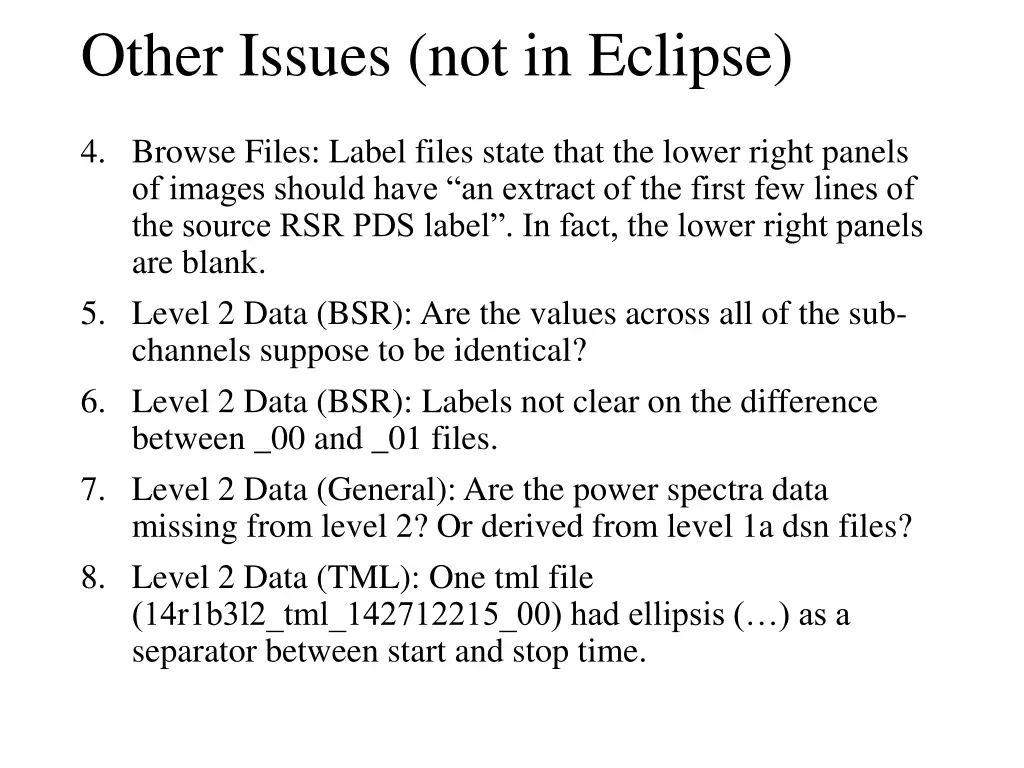 other issues not in eclipse 1
