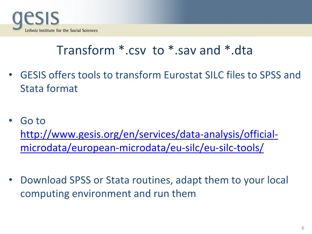 transform csv to sav and dta