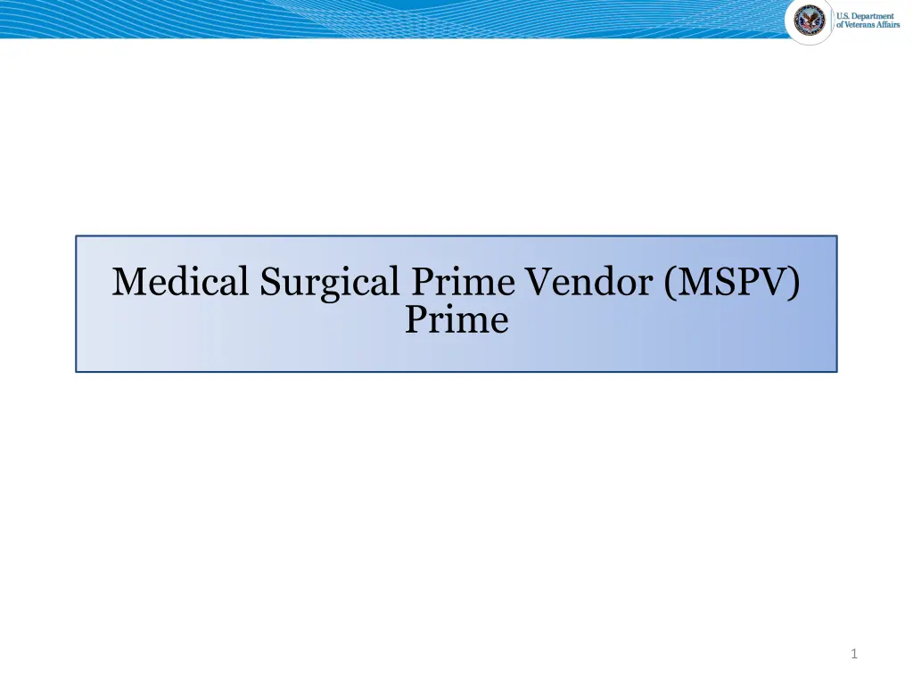 medical surgical prime vendor mspv prime