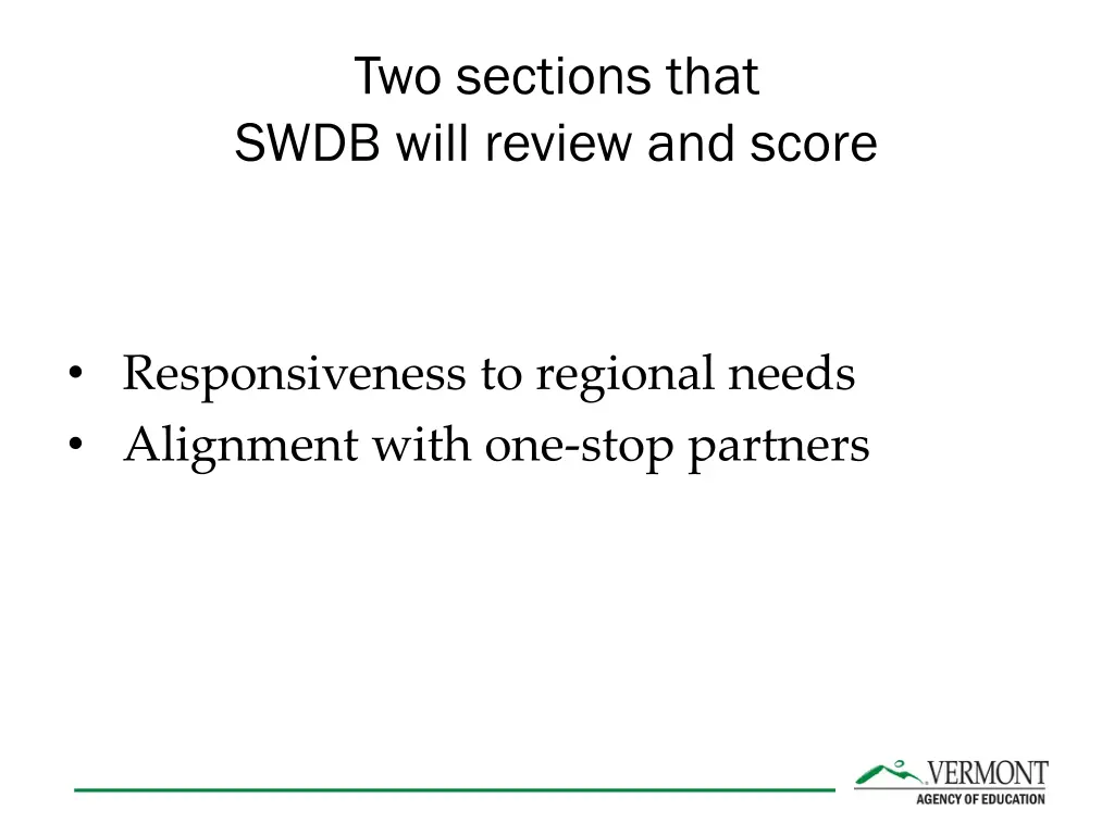 two sections that swdb will review and score