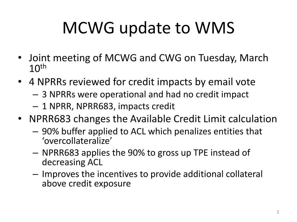 mcwg update to wms