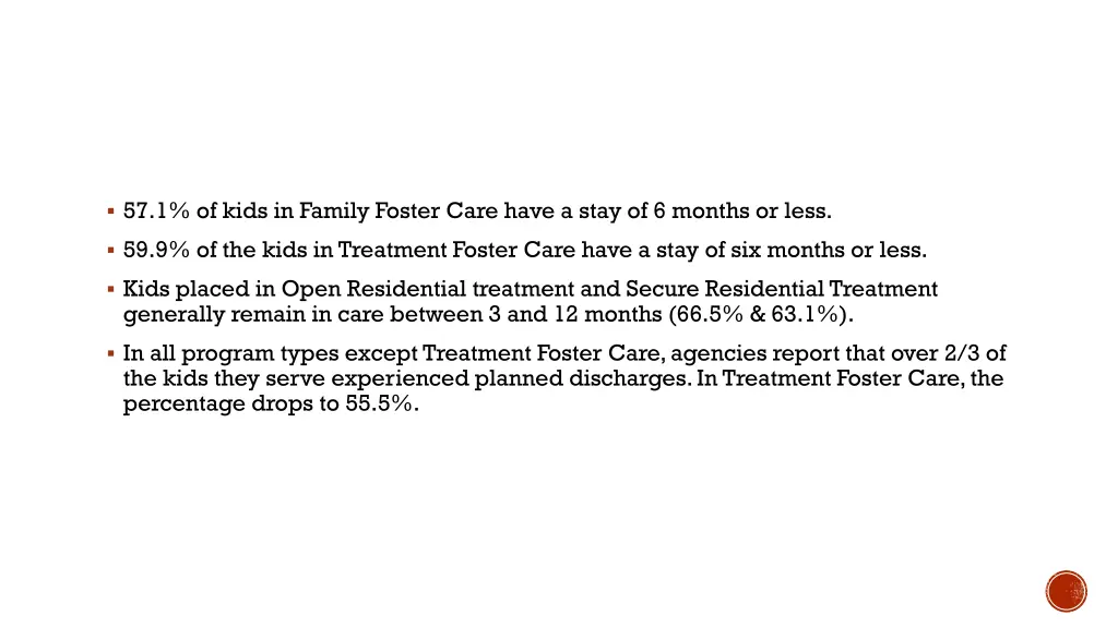 57 1 of kids in family foster care have a stay