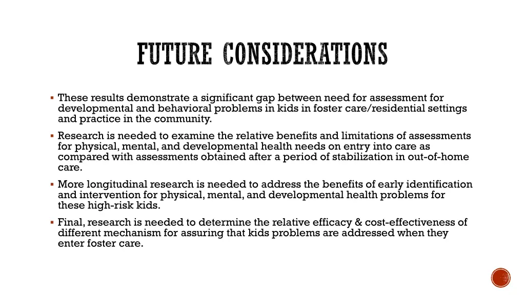 future considerations
