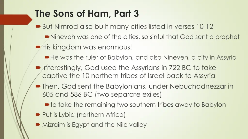 the sons of ham part 3 but nimrod also built many