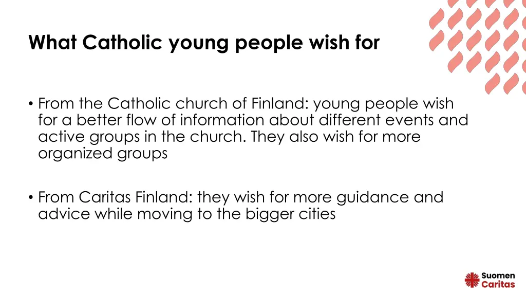what catholic young people wish for