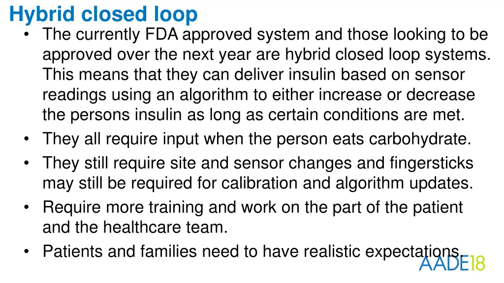 hybrid closed loop