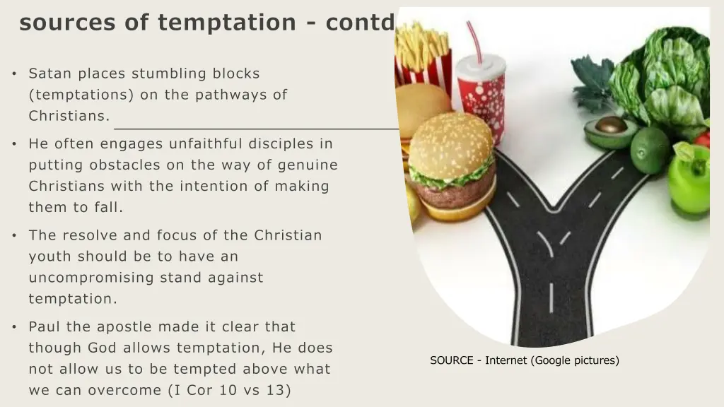 sources of temptation contd