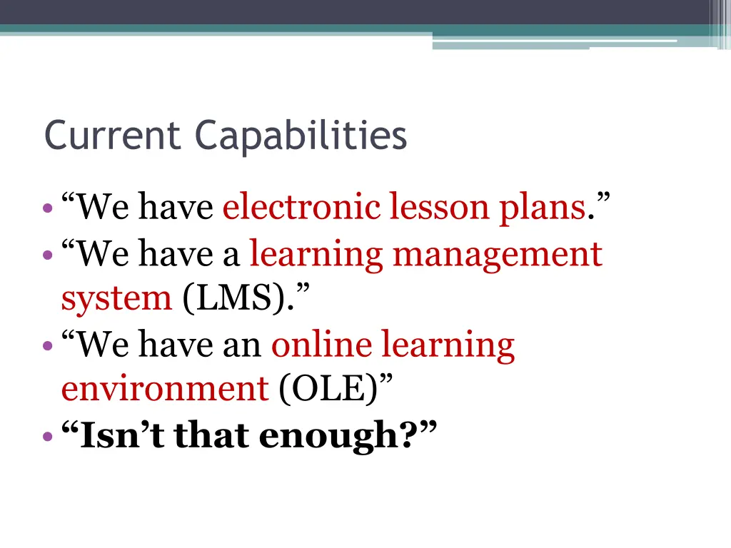 current capabilities