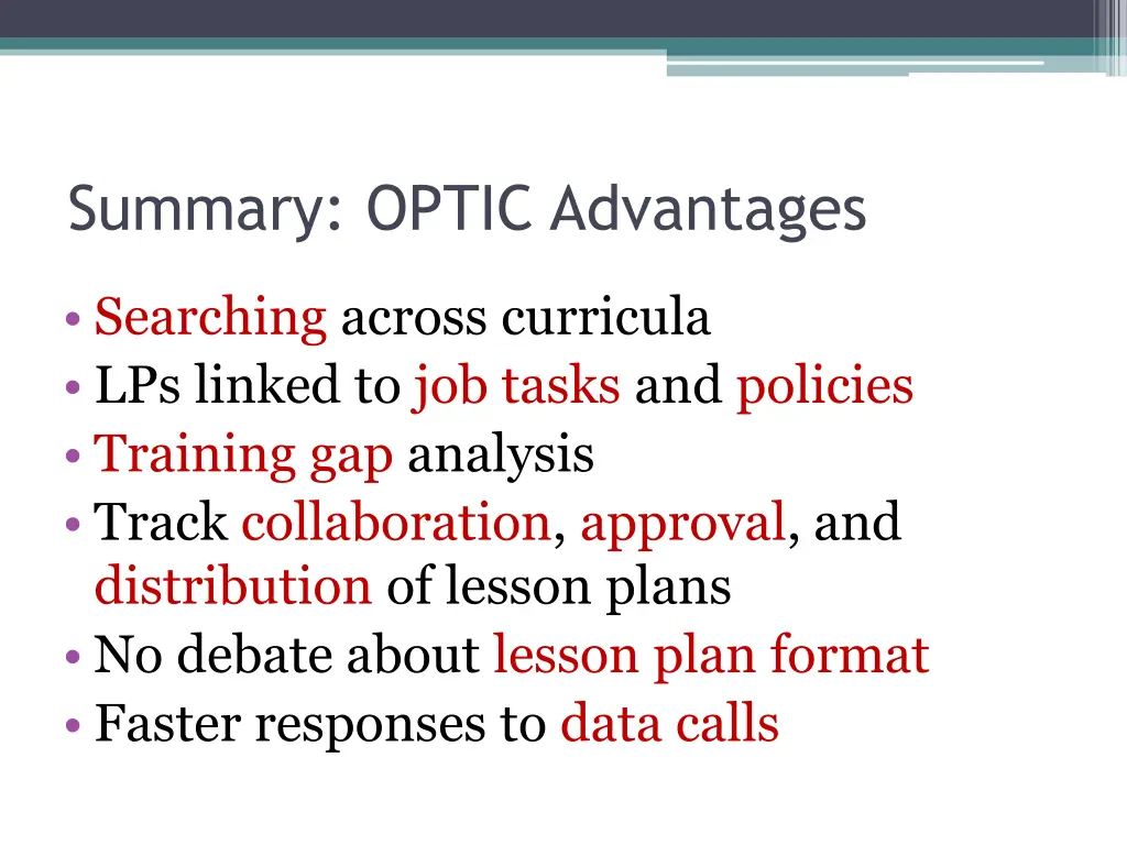 summary optic advantages