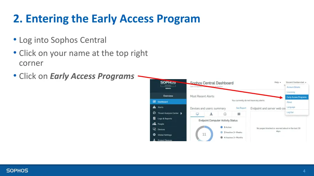 2 entering the early access program