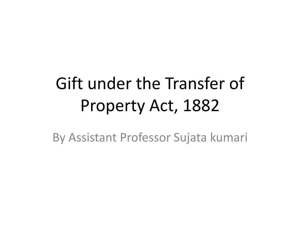 gift under the transfer of property act 1882