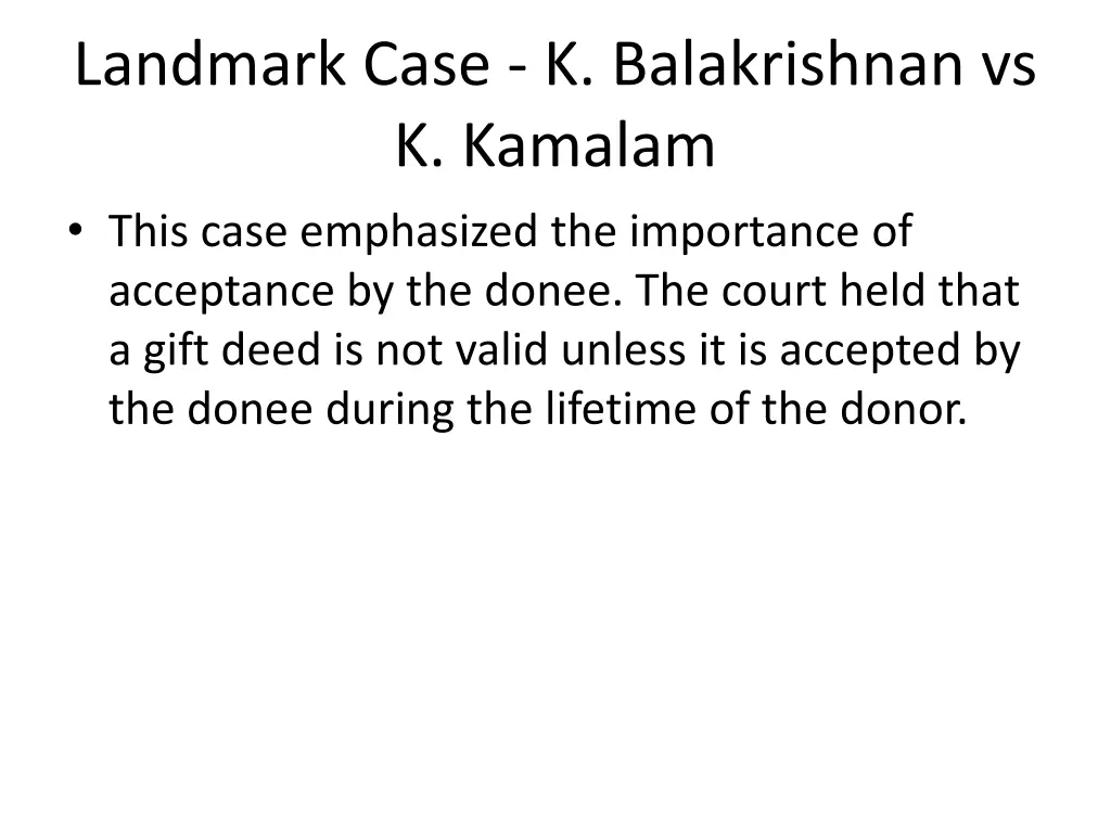 landmark case k balakrishnan vs k kamalam this