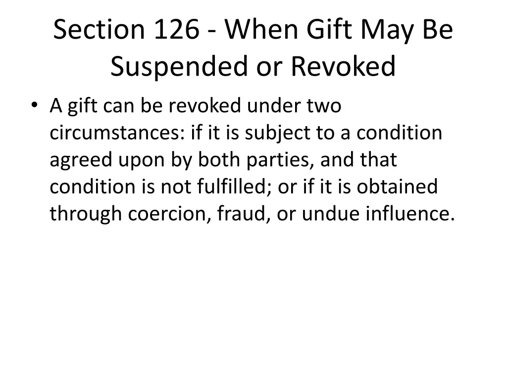 section 126 when gift may be suspended or revoked