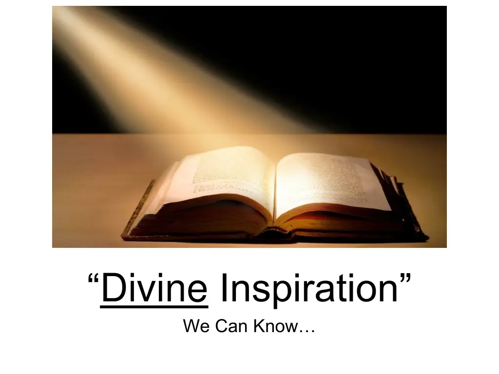 divine inspiration we can know 1