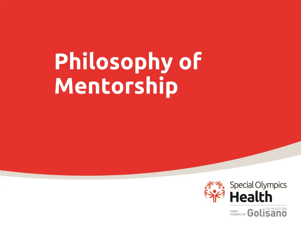 philosophy of mentorship