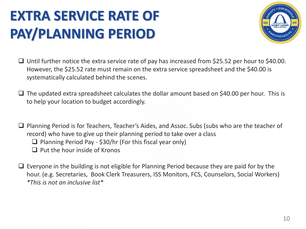 extra service rate of pay planning period