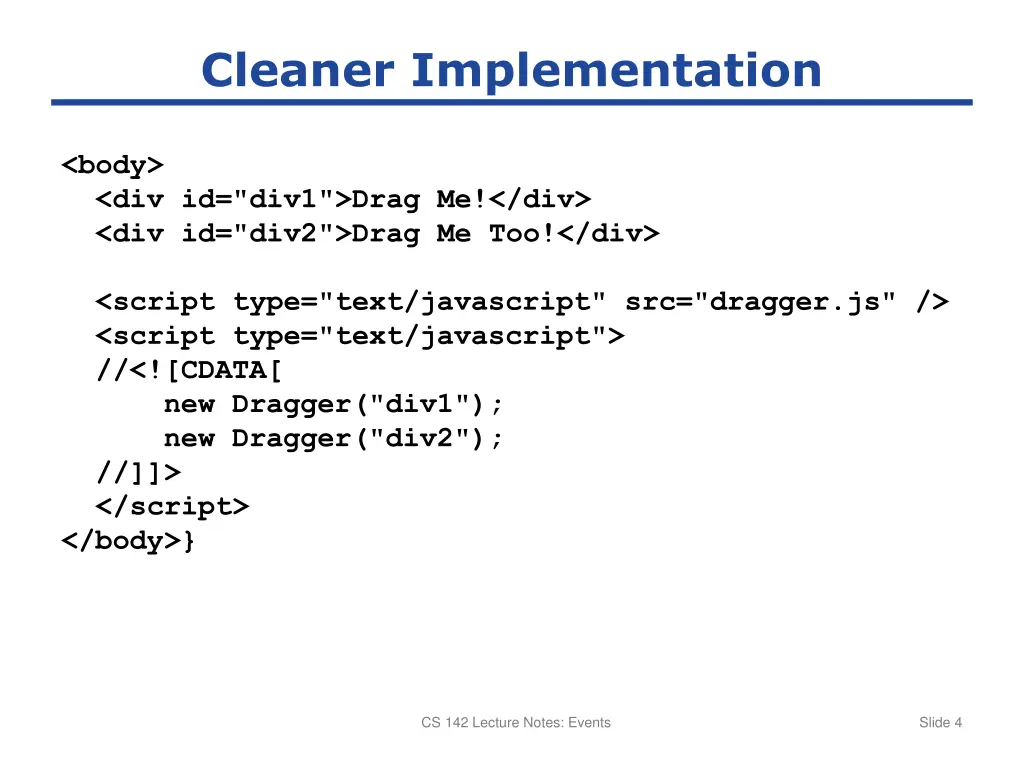 cleaner implementation