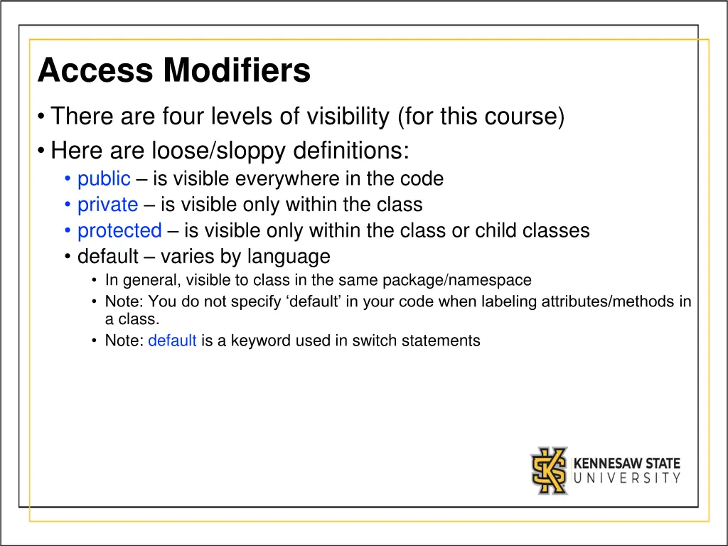 access modifiers there are four levels