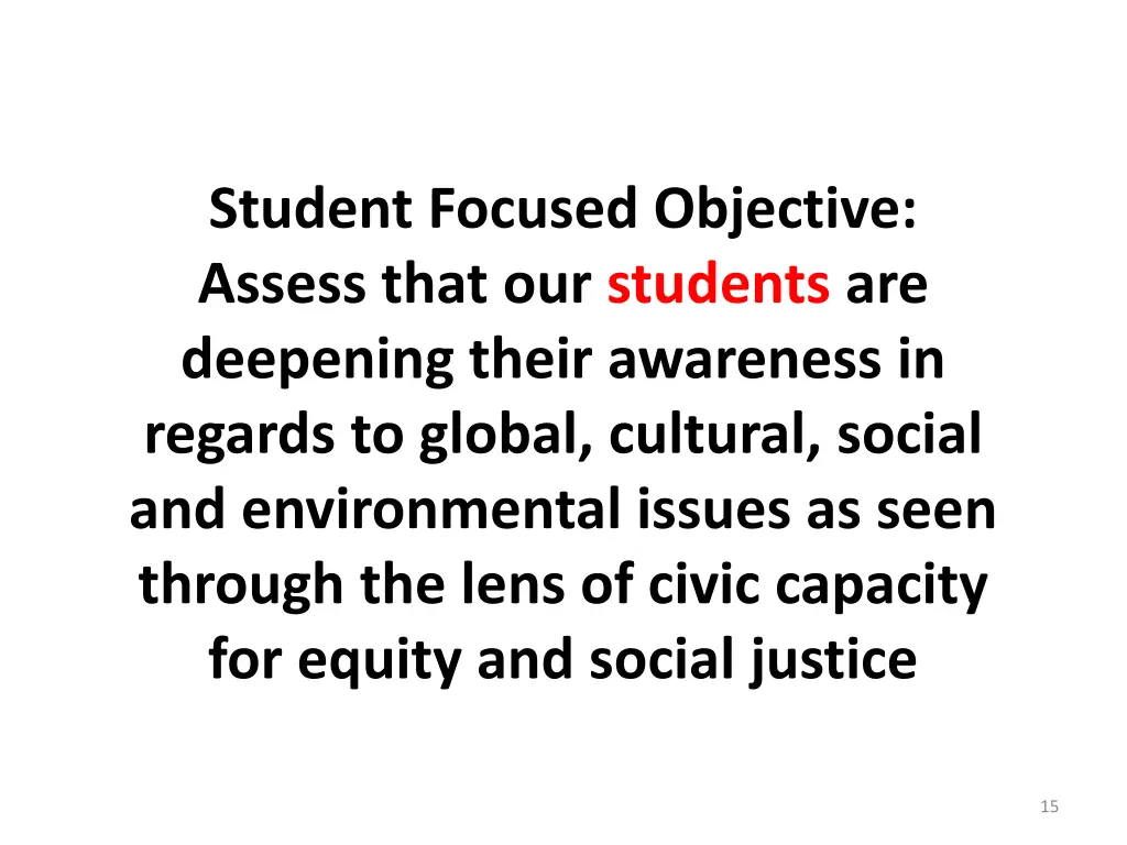 student focused objective assess that