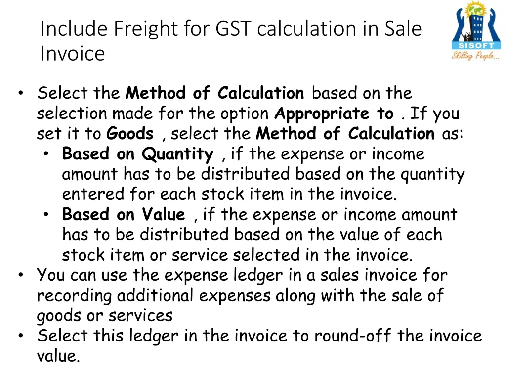 include freight for gst calculation in sale 1