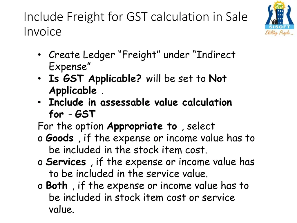 include freight for gst calculation in sale